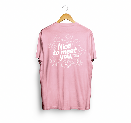 Nice to Meet You Shirt - Pink Shirt