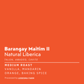 Barangay Maitim II Natural Liberica