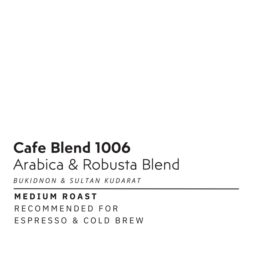 Cafe Blend 1006