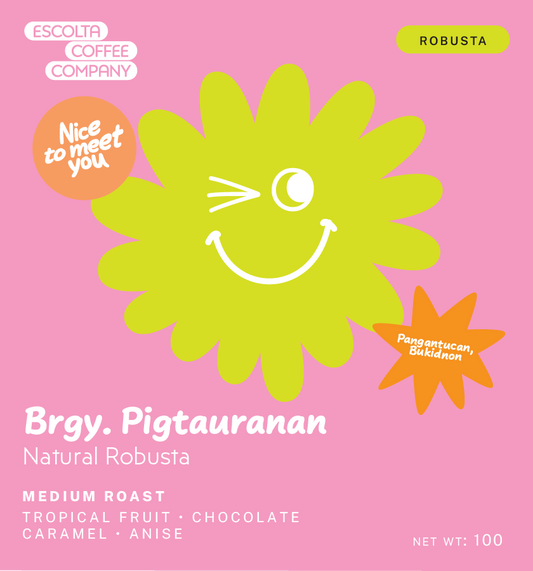 Brgy. Pigtauranan Natural Robusta - Pio Secadron Jr. / BMMPC