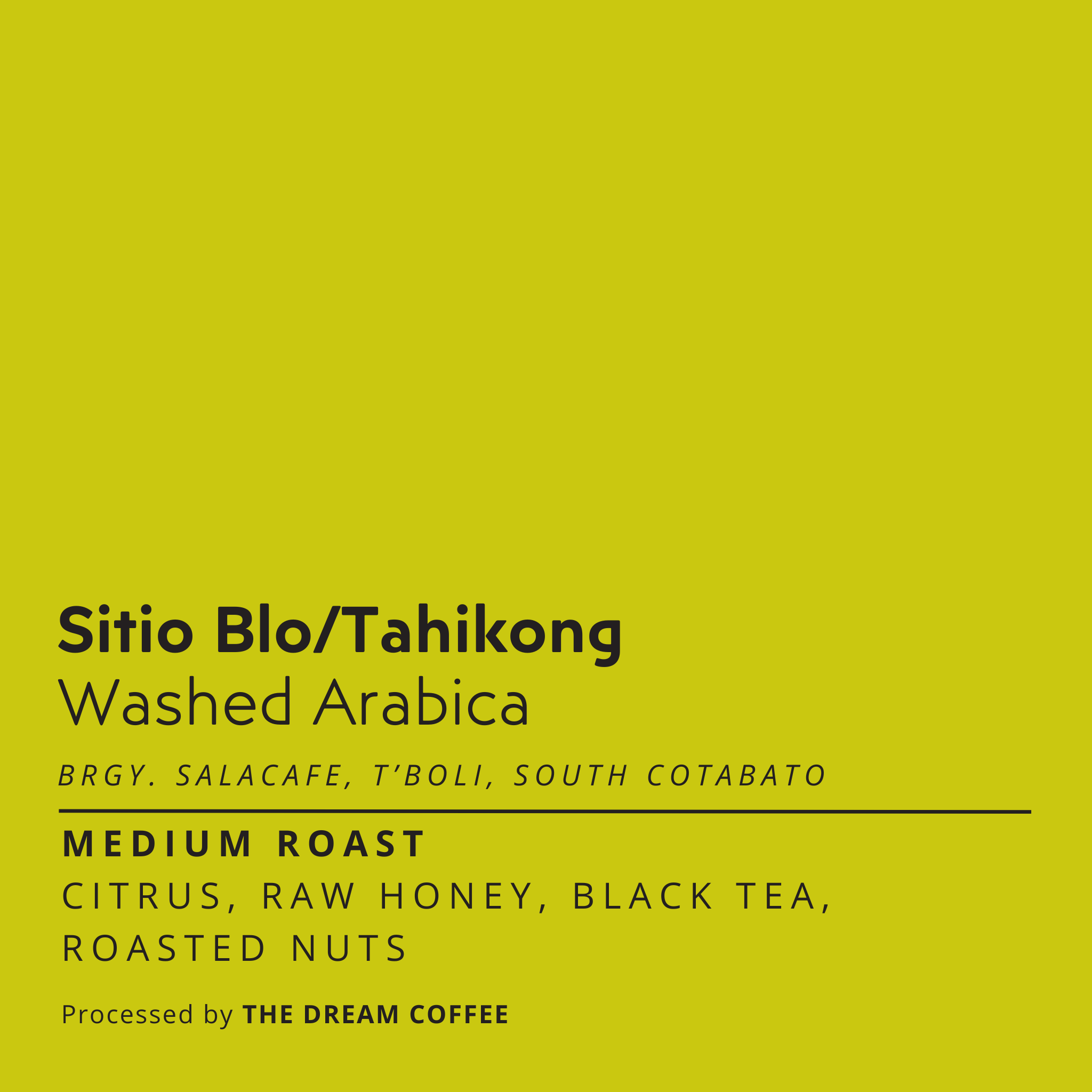 Sitio Blo/Tahikong Washed Arabica