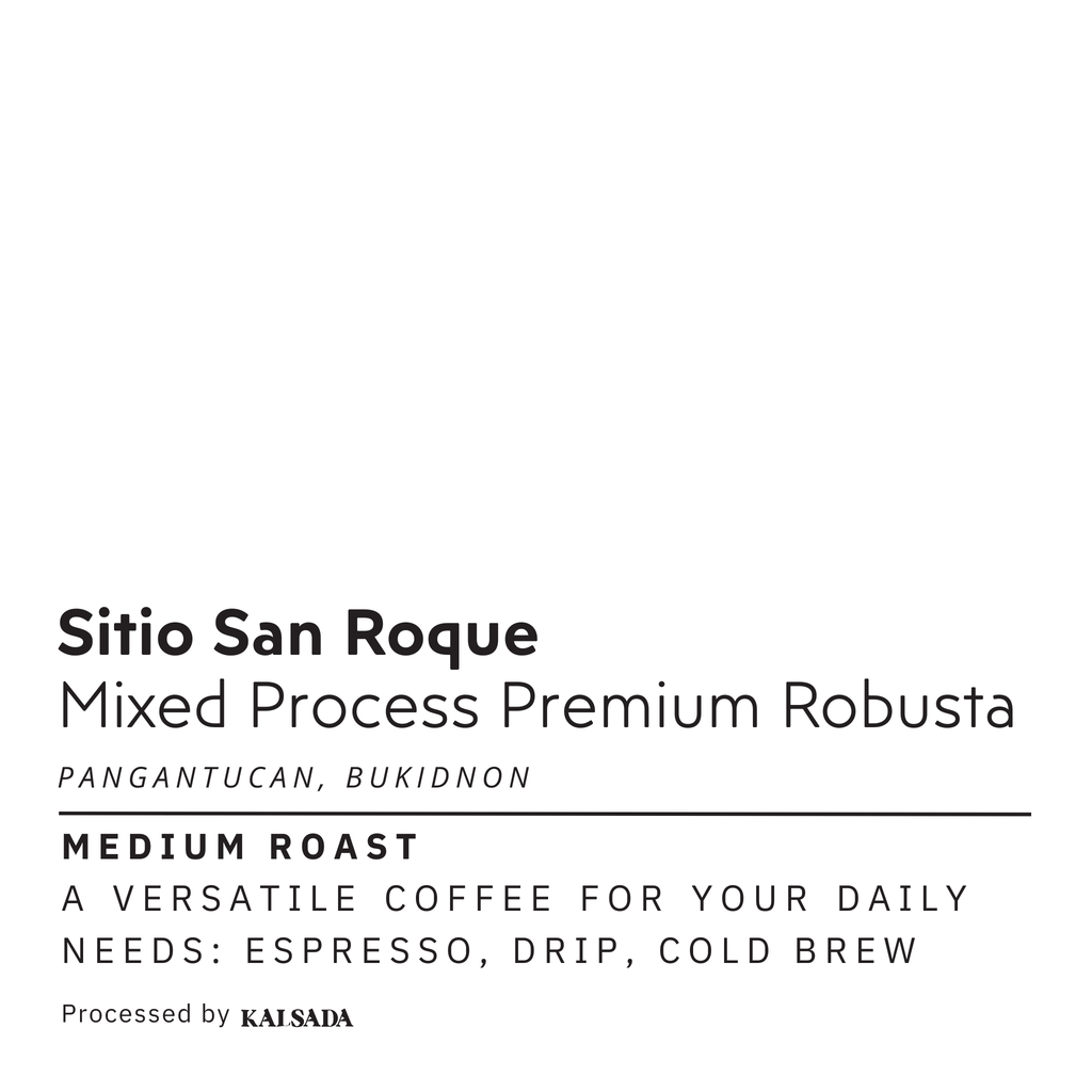 San Roque Mixed Process Premium Robusta